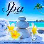 Spa Relaxation, Relaxing Spa Music, Spa Music Paradise