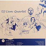 DJ Cam Quartet