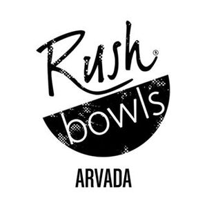 Rush Bowls Arvada, CO