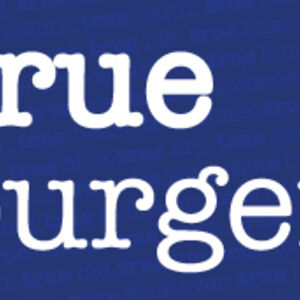 True Burger Moscow, ID